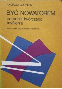 Być  nowatorem