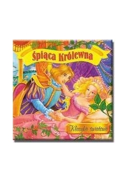 Śpiąca Królewna Klasyka światowa