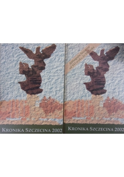 Kronika Szczecina 2002: Nr XXI/ Suplement