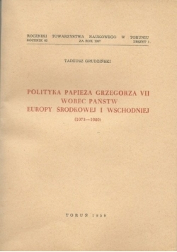 Polityka papieża Grzegorza VII wobec państwa Europy Środkowej i Wschodniej, 1959r.