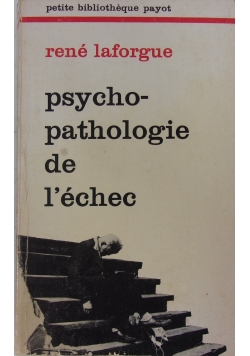 Psychopathologie de l'echec