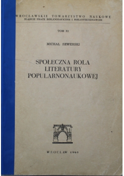 Społeczna Rola Literatury Popularnonaukowej Tom XI