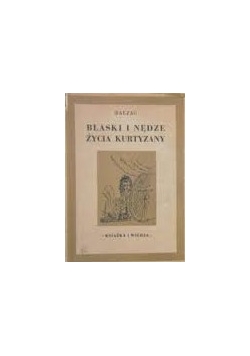 Blask i nędze życia kurtyzany ,1949r.