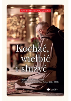 Kochać wielbić i służyć