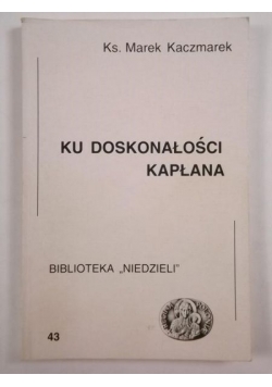 Ku doskonałości kapłana