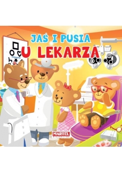 Jaś i Pusia - U lekarza