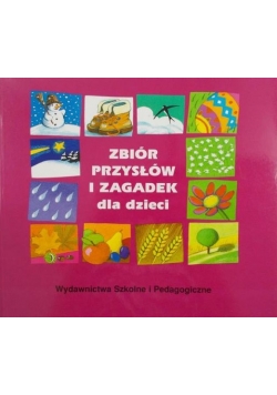 Zbiór przysłów i zagadek dla dzieci