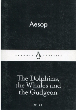 The Dolphins, the Whales and the Gudgeon