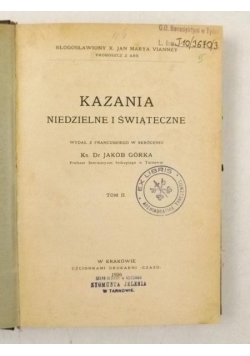 Kazania niedzielne i świąteczne, T. II, 1906 r.