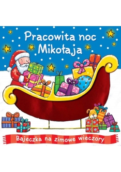 Pracowita noc Mikołaja
