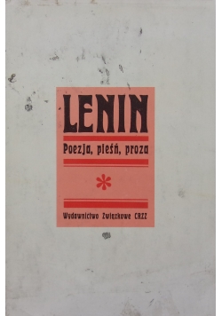 Lenin Poezja, pieśń, proza