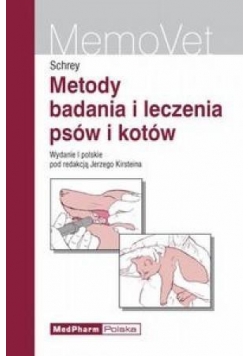 Metody badania i leczenia psów i kotów
