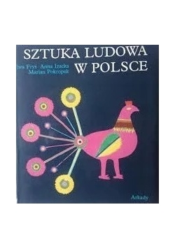 Sztuka Ludowa w Polsce