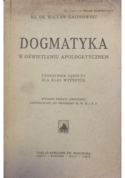 Dogmatyka w oświetleniu apologetycznym, 1925 r.