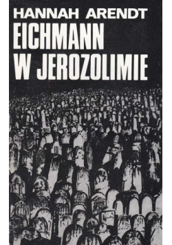 Eichman w Jerozolimie
