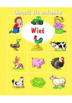 Obrazki dla maluchów - Wieś