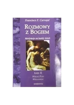 Rozmowy z Bogiem tom II