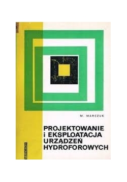 Projektowanie i eksploatacja urządzeń hydroforowych