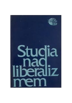 Studia nad liberalizmem