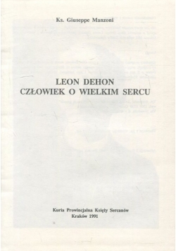 Leon Dehon Człowiek o wielkim sercu