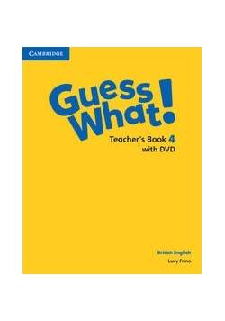 Guess What! 4 Teacher's Book with DVD, Nowa