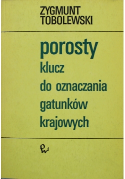 Porosty klucz do oznaczania gatunków krajowych