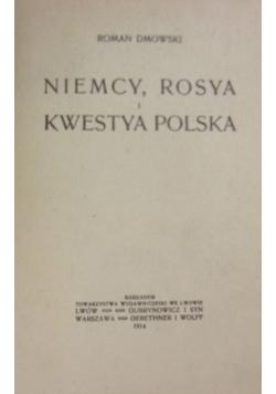 Niemcy, Rosya i kwestya Polska, 1914r.