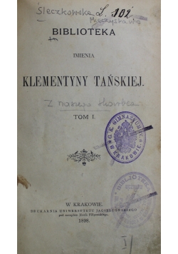 Biblioteka imienia Klementyny Tańskiej Tom I 1898 r
