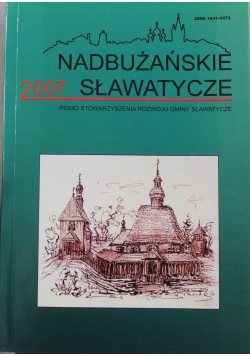 Nadbużańskie Sławatycze rok 7