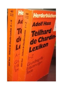 Teilhard de Chardin lexikon (A-H, I-Z)