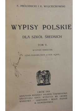 Wypisy polskie dla szkół średnich, tom V, 1928 r.
