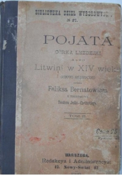 Pojata córka Lezdejki albo Litwini w XIV wieku, Tom II, 1898 r.