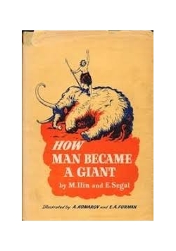 How man became a giant