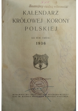 Kalendarz Królowej Korony Polskiej, 1936 r.