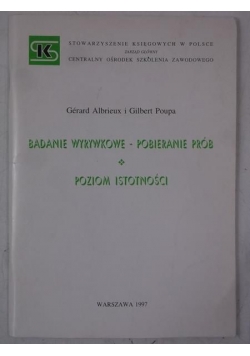 Badanie wyrywkowe, pobieranie prób. Poziom istotnośc