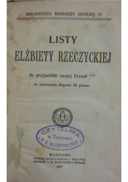 Listy Elżbiety Rzeczyckiej, 1908 r.