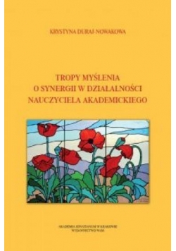 Tropy myślenia. O synergii w działalności...