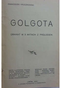 Golgota,1912 r.