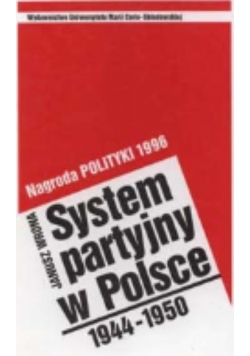 System partyjny w  Polsce 1944 - 1950