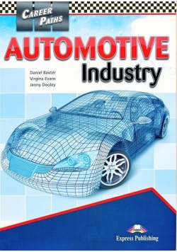 Career Paths: Automotive Industry SB EXPRESS PUBL.