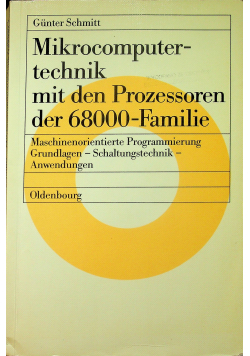 Mikrocomputertechnik mit den Prozessoren der 68000