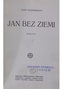 Jan bez ziemi, 1929 r.