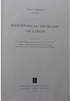 Biochemical problems of lipids