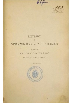Rozprawy i sprawozdania z posiedzeń Wydziału Filologicznego Akademii Umiejętności, t.XIV, 1891 r.