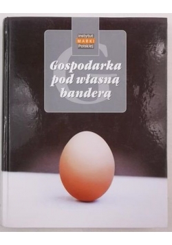 Gospodarka pod własną banderą
