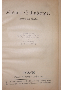 Kleiner Schutzengel, 1938/39