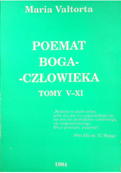 Poemat Boga Człowieka Tomy V - XI