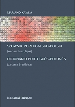 Słownik Polsko Portugalski wariant brazylijski