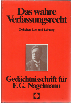 Das wahre Verfassungsrecht