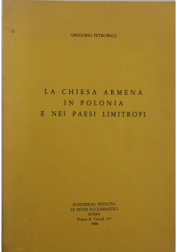 La Chiesa Armena In Polonia e Nei  Paesi Limitrofi